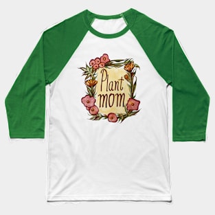 Plant Mom Floral Motif Baseball T-Shirt